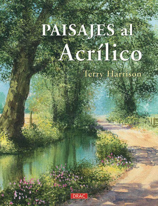 Drac Terry Harrison Paisajes al acrilico DRAC CENTROARTESANO