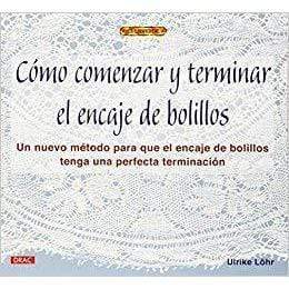 Drac como comenzar y terminar encaje de bolillos DRAC CENTROARTESANO