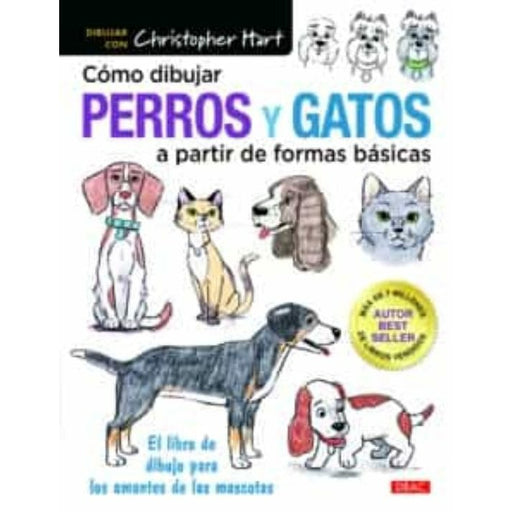 Drac Como dibujar perros y gatos a partir de formas básicas DRAC CENTROARTESANO