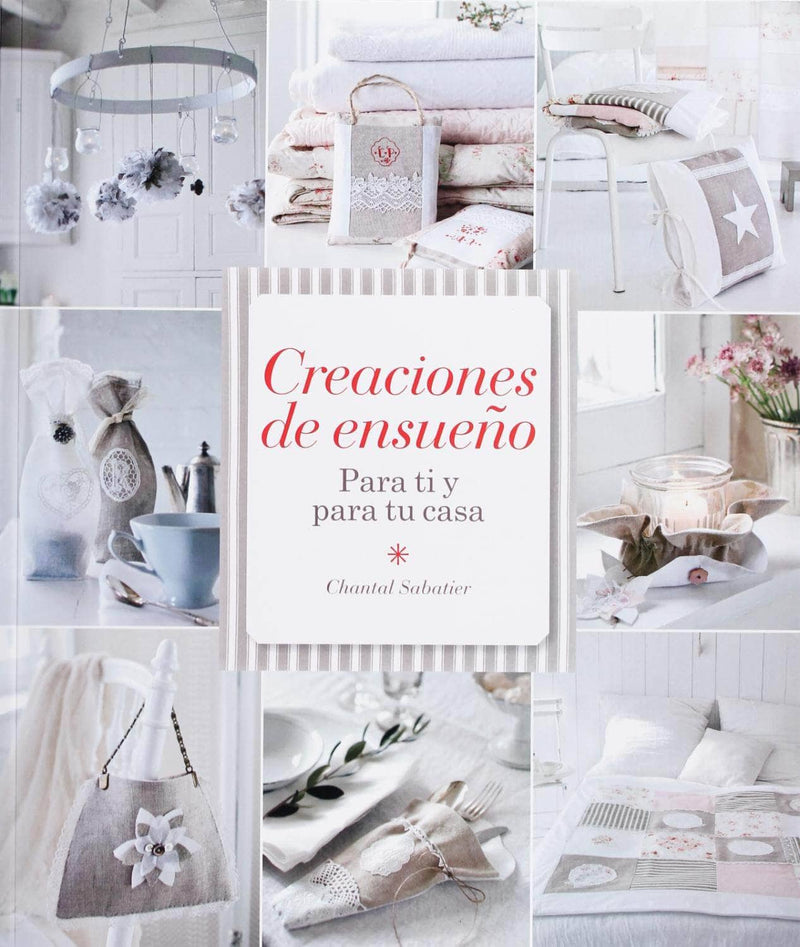 Drac Libro de labores Creaciones de ensueño para ti y para tu casa DRAC CENTROARTESANO